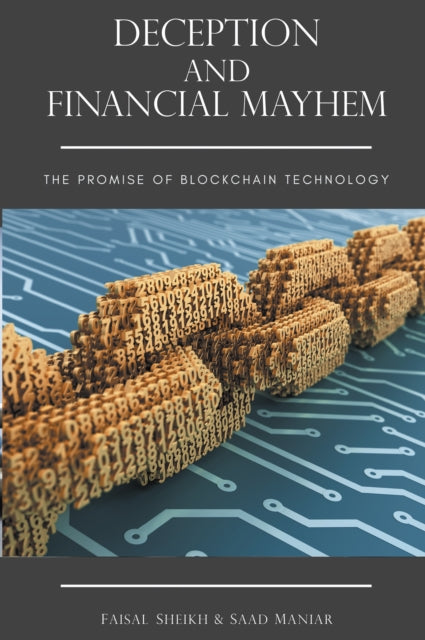 Book cover of: Deception and Financial Mayhem. By: Faisal Sheikh