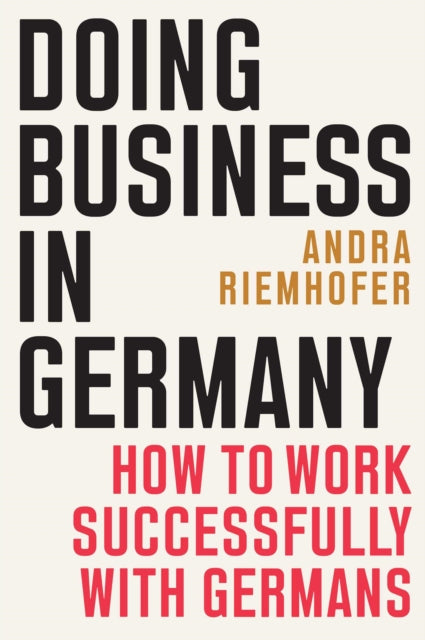 Book cover of: Doing Business in Germany. By: Andra Riemhofer