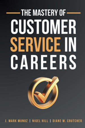 Mastery of Customer Service in Careers
