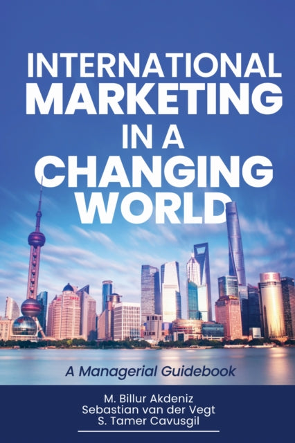 Book cover of: International Marketing in a Changing World
