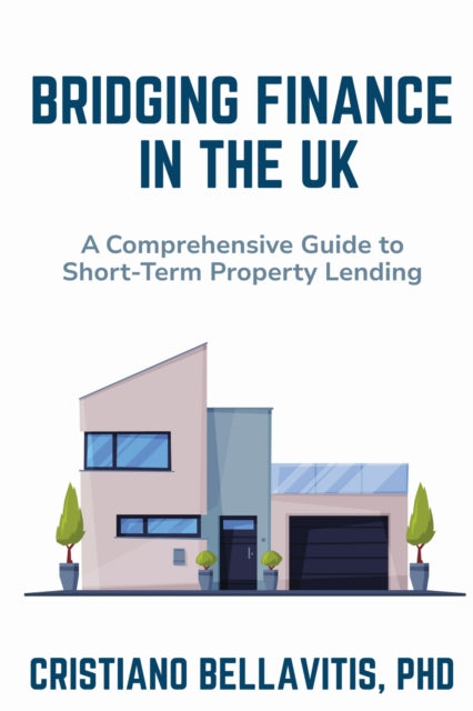 Book cover of: Bridging Finance in the UK