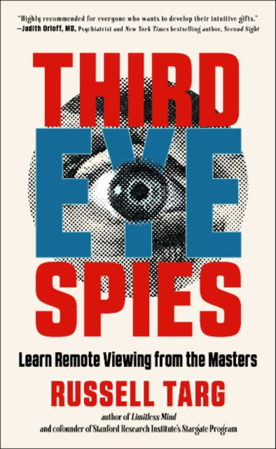 Book cover of: Third Eye Spies. By: Russell Targ