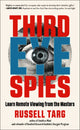 Book cover of: Third Eye Spies. By: Russell Targ