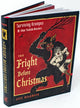 Book cover of: Fright Before Christmas. By: Jeff Belanger