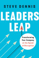 Book cover of: Leaders Leap. By: Steve Dennis