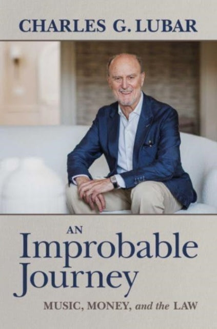 Book cover of: Improbable Journey. By: Charles G. Lubar