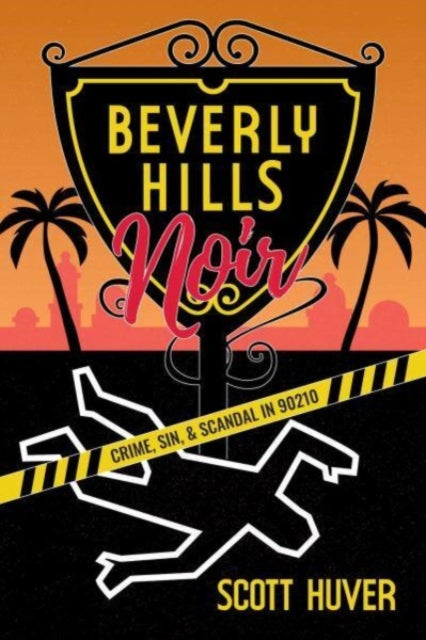 Book cover of: Beverly Hills Noir