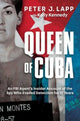 Book cover of: Queen of Cuba. By: Peter J Lapp