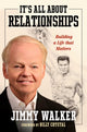 Book cover of: It's All about Relationships. By: Jimmy Walker