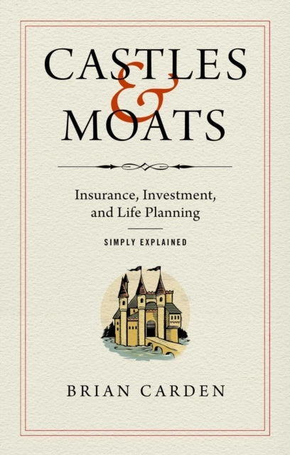 Book cover of: Castles and Moats. By: Brian Carden