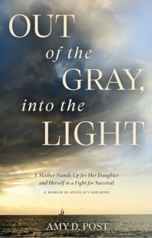 Out of the Gray, into the Light