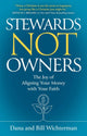 Book cover of: Stewards Not Owners. By: Dana Wichterman