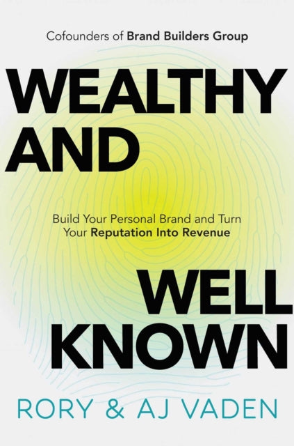 Book cover of: Wealthy and Well-Known