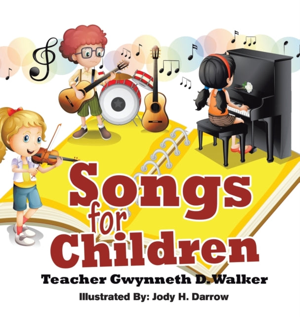 Book cover of: Songs for Children. By: Gwynneth D. Walker