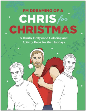 I'm Dreaming of a Chris for Christmas
