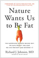 Book cover of: Nature Wants Us to Be Fat. By: Richard Johnson
