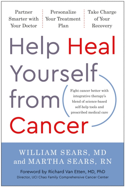 Book cover of: Help Heal Yourself from Cancer. By: William Sears