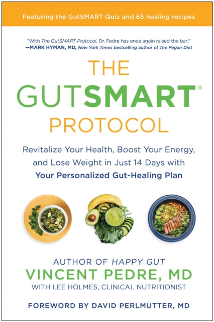 Book cover of: GutSMART Protocol. By: Vincent Pedre