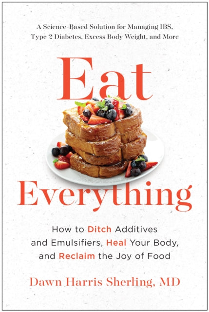 Book cover of: Eat Everything. By: Dawn Harris Sherling