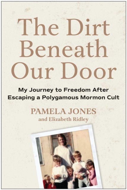 Book cover of: Dirt Beneath Our Door