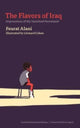 Book cover of: Flavors of Iraq. By: Feurat Alani