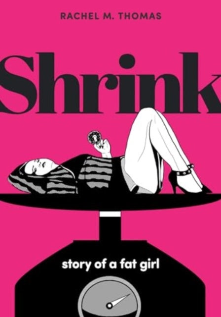 Book cover of: Shrink. By: Rachel M. Thomas