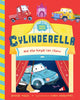 Book cover of: Cylinderella. By: Miles, David