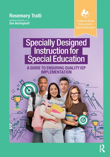 Book cover of: Specially Designed Instruction for Special Education. By: Rosemary Tralli