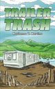 Book cover of: Trailer Trash