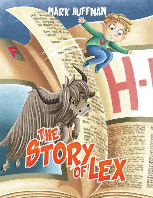 Book cover of: Story of Lex. By: Mark Huffman