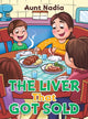 Book cover of: Liver That Got Sold. By: Nadia