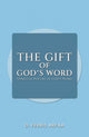 Book cover of: Gift of God's Word