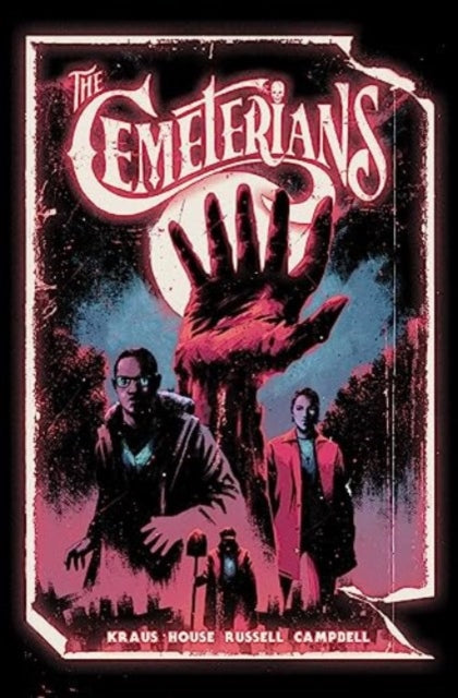 Book cover of: Cemeterians. By: Daniel Kraus