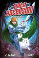 Book cover of: Path of Ascension (Light Novel) Vol. 1. By: C. Mantis