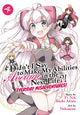 Book cover of: Didn't I Say to Make My Abilities Average in the Next Life?! Everyday Misadventures! (Manga) Vol. 4. By: Funa