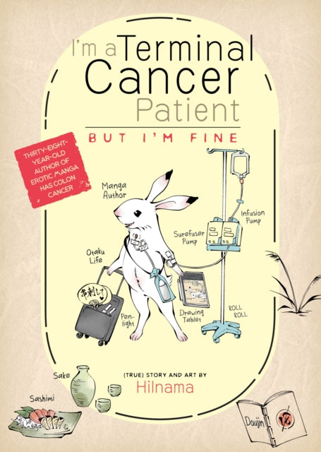 Book cover of: I'm a Terminal Cancer Patient, but I'm Fine.. By: Hilnama