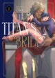 Book cover of: Titan's Bride Vol. 1. By: ITKZ