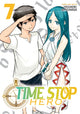 Book cover of: Time Stop Hero Vol. 7. By: Yasunori Mitsunaga