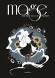 Book cover of: Mage and the Endless Unknown. By: S. J. Miller