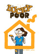 Book cover of: Lucky Poor. By: Mazie Lovie