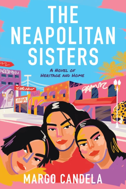 Book cover of: Neapolitan Sisters. By: Margo Candela