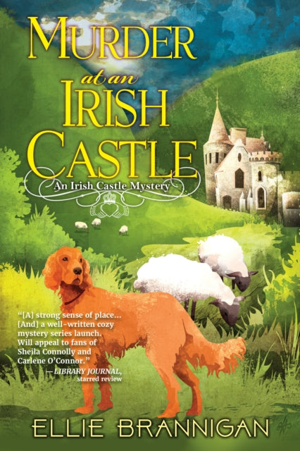 Book cover of: Murder at an Irish Castle. By: Ellie Brannigan