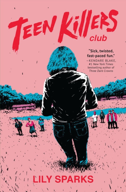 Book cover of: Teen Killers Club. By: Lily Sparks