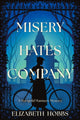 Book cover of: Misery Hates Company. By: Elizabeth Hobbs