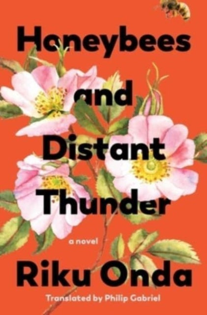 Book cover of: Honeybees and Distant Thunder. By: Riku Onda