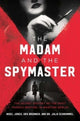 Book cover of: Madam and the Spymaster. By: Urs Brenner