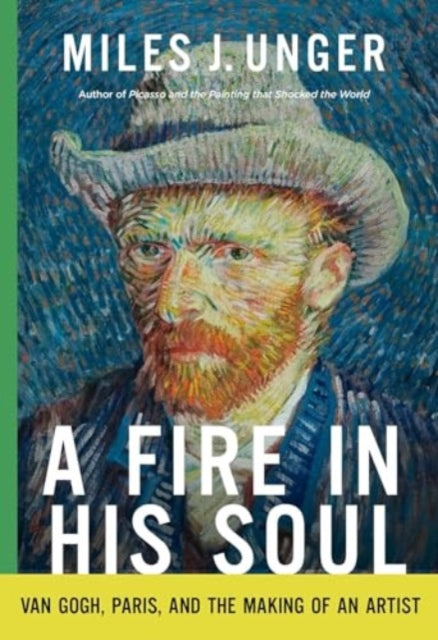 Book cover of: Fire in His Soul. By: Miles J. Unger