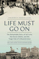 Life Must Go On