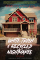 Book cover of: White Trash and Recycled Nightmares. By: Rebecca Rowland