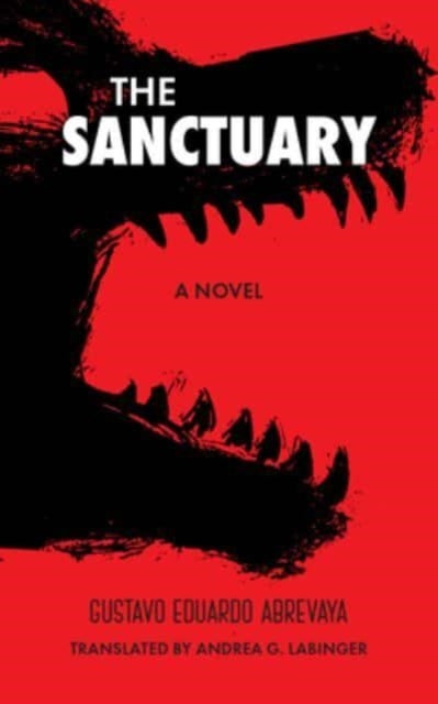 Book cover of: Sanctuary. By: Gustavo Abrevaya